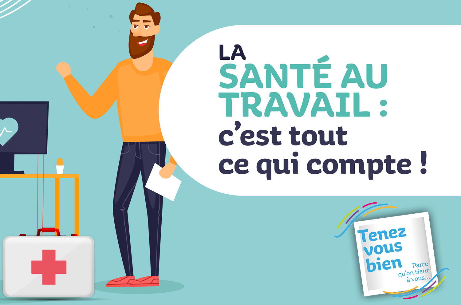 Infographie : La santé c'est tout ce qui compte