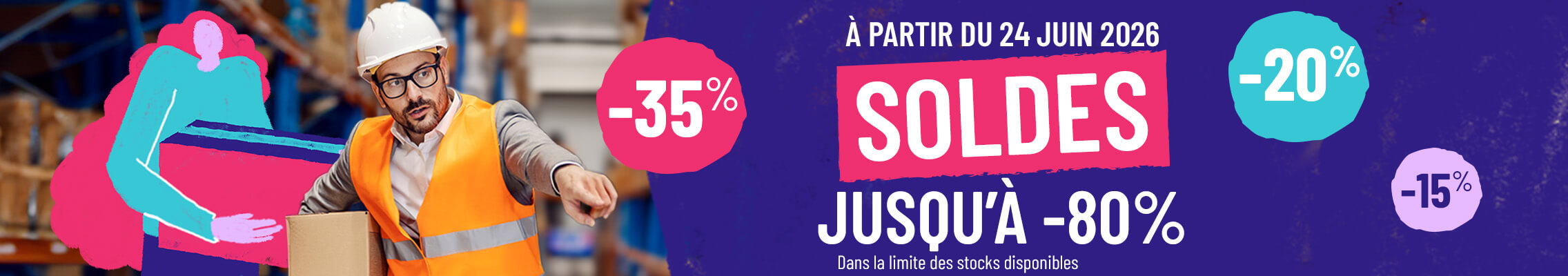 les soldes d'été 2026 - jusqu'à -80% - Jusqu'au 21 juillet
