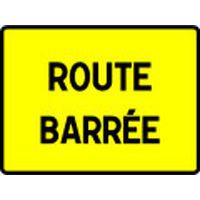 Panneau de chantier Rue Barrée - Kelias