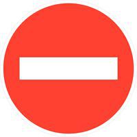 Panneau de signalisation d'interdiction - B1 - Sens interdit - Pour trépied