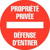 Panneau d'interdiction - Propriété privée défense d'entrer - Rigide