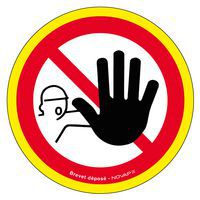 Panneau haute visibilité - Interdit de franchir le signal- 30cm- Novap