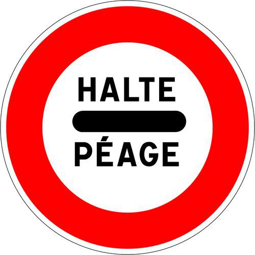 Panneau de signalisation Arrêt péage - Kelias