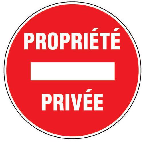 Panneau d'interdiction - Propriété privée - Rigide