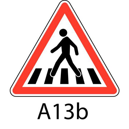 Panneau de signalisation de danger - A13b - Passage pour piétons