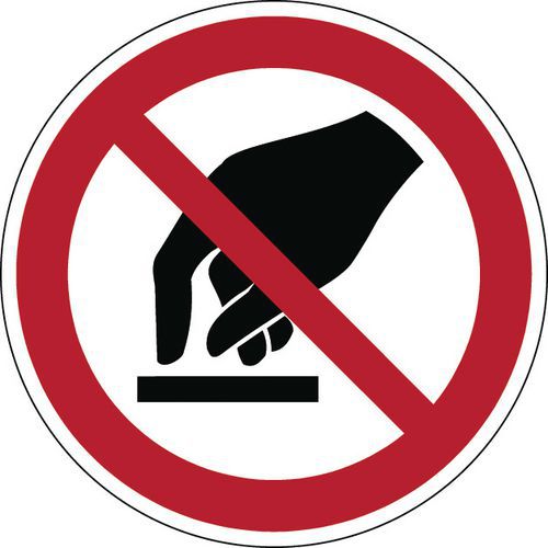Panneau interdiction - Interdit de toucher - Rigide