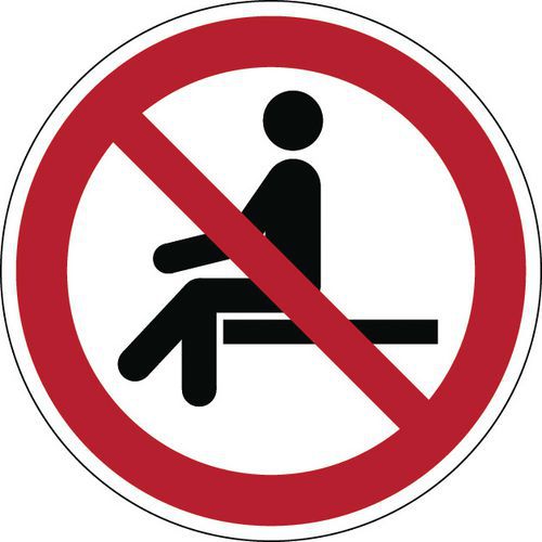 Panneau interdiction - Interdit de s'asseoir - Rigide