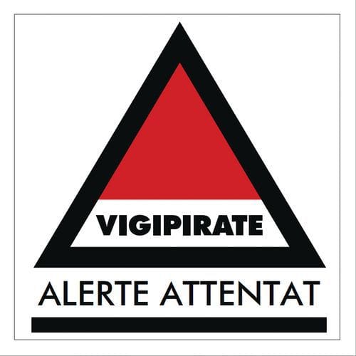 Panneau danger - Vigipirate alerte attentat - Rigide