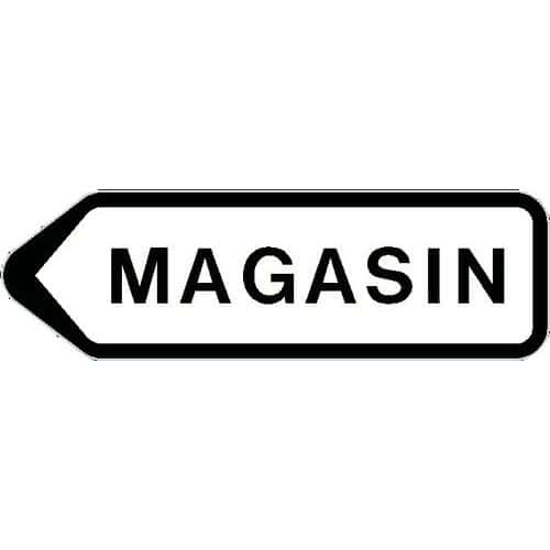 Panneau directionnel grande hauteur standard - Magasin - Longueur 800 mm