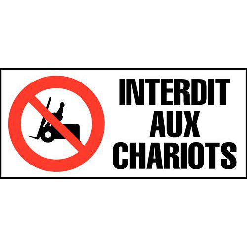 Panneau d'interdiction - Interdit aux chariots - Rigide
