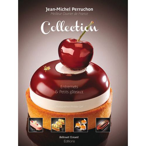 Collection entremets et petits gâteaux, Jean-Michel Perruchon - Matfer