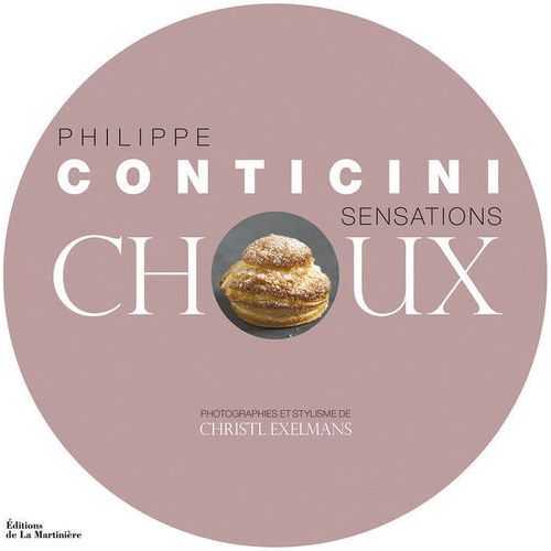 Sensations Choux, par Philippe Conticini - Matfer