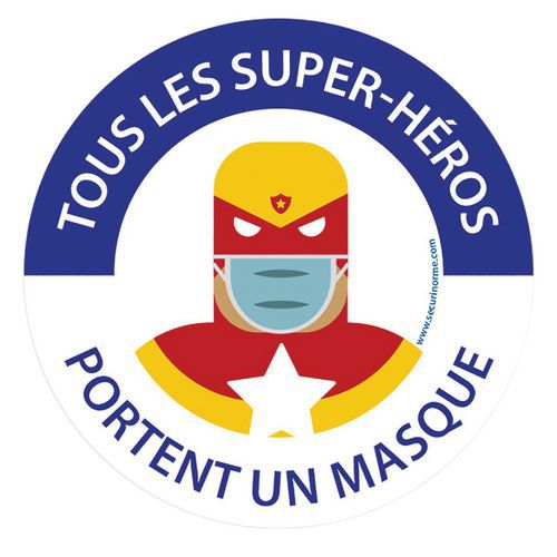 Panneau Tous les super héros portent un masque