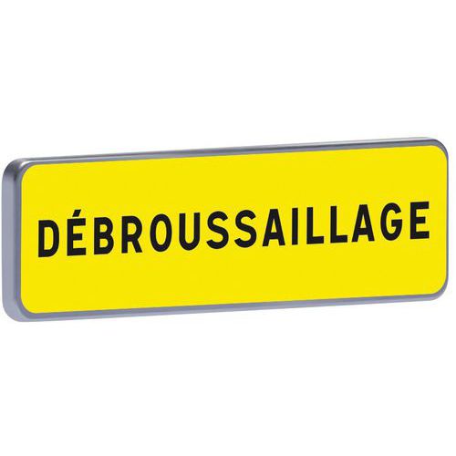 Panonceau KM9 Débroussaillage - Taliaplast