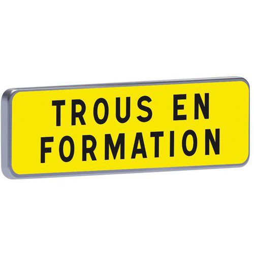 Panonceau KM9 Trous en formation - Taliaplast