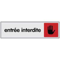 Panneau de signalisation en plexiglas - Entrée interdite