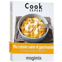 Livre ma cuisine saine et gourmande - Magimix