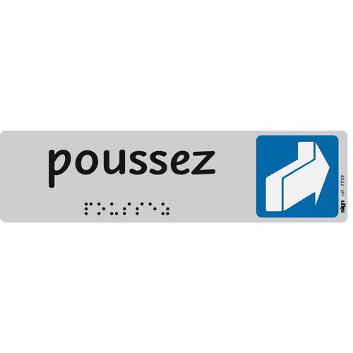 Sign - Plaque Signalisation Poussez Braille Aluminium Gris 45x170mm Adhésive Accessibilité Handicapés