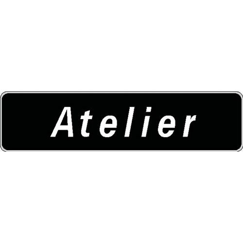Kelias - Panonceau Directionnel Aluminium "Atelier" - 500x120mm - Rigide - 3 ans Garantie