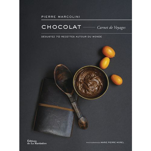 Livre Carnet De Voyage Chocolat De Pierre Marcolini