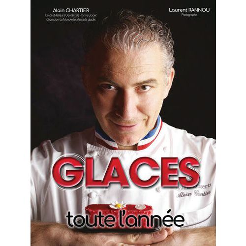 Glace Toute L'anneé - Livre Professionnel