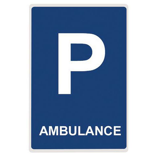 Panneau Parking Ambulance - Plat 300 X 500 Mm
