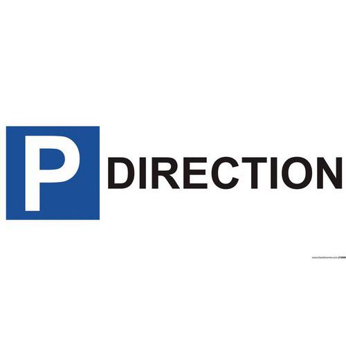 Panneau parking en aluminium - P direction Panneau parking en aluminium - P direction