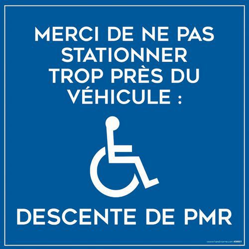 Plaque magnétique - Ne pas stationner trop près descente de PMR Plaque magnétique - Ne pas stationner trop près descente de PMR