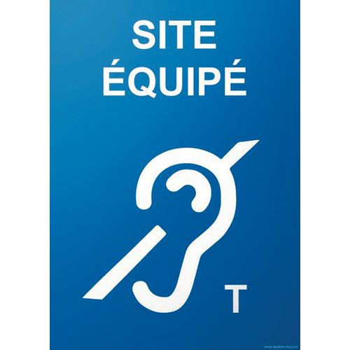 Panneau Site Équipé Handicap Auditif T Pvc 150x210mm