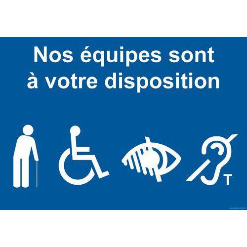 Panneau Nos Équipes Sont à Votre Disposition Pvc 150x210mm