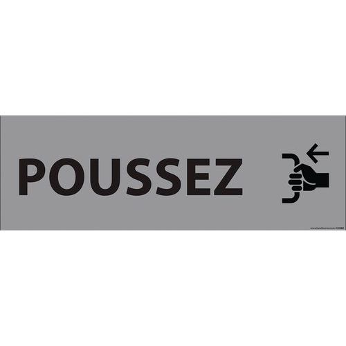 Signalisation D'information Poussez 210x75mm Vinyle Gris
