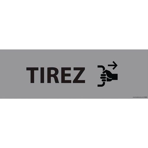 Signalisation D'information Tirez 210x75mm Pvc Gris