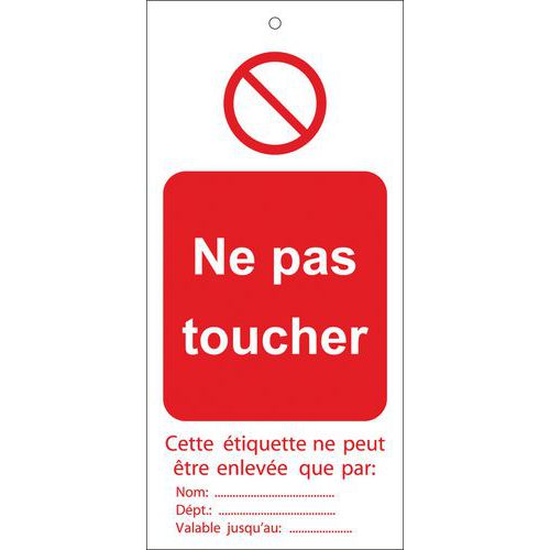 10 Etiquettes De Condamnation - Ne Pas Toucher