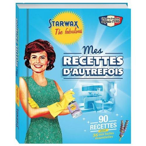 Livre de 90 recettes d'autrefois - Starwax Fabulous